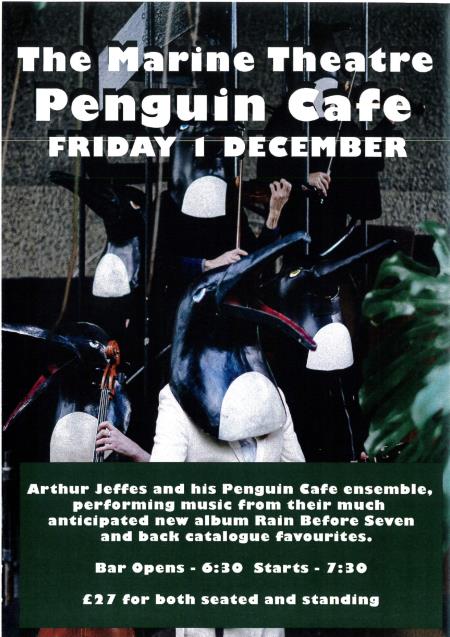 The Marine Theatre Penguin Cafe